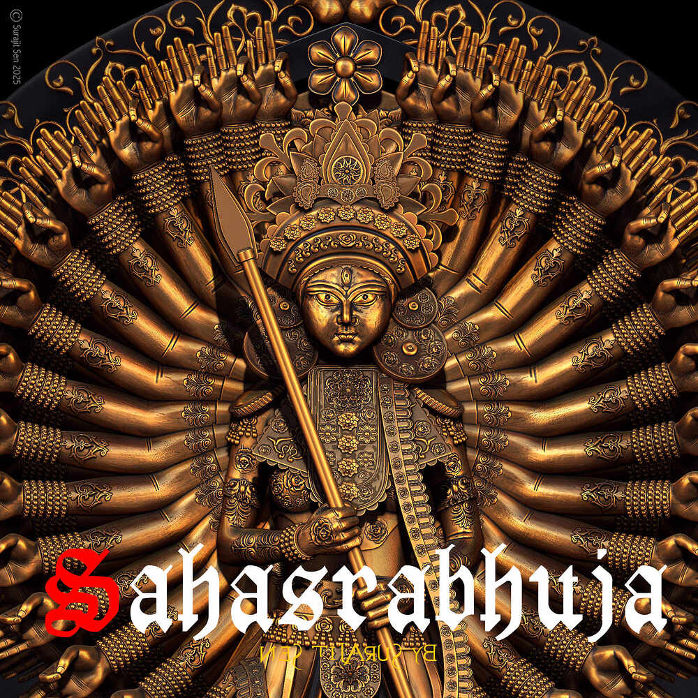 Sahasrabhuja Durga_Digital_SCulpture_SurajitSen_MArch2025A