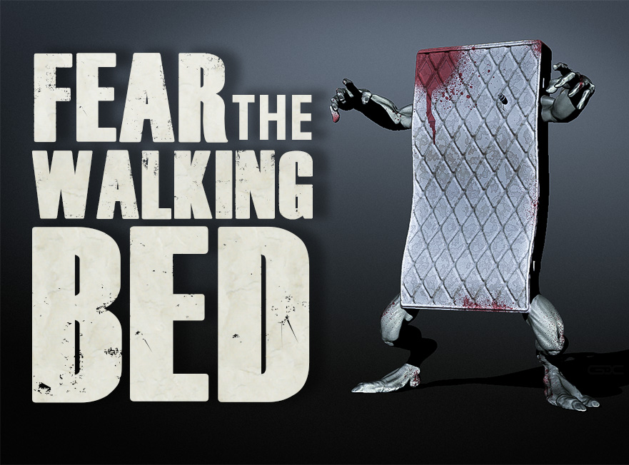 FearTheWalkingBed.jpg