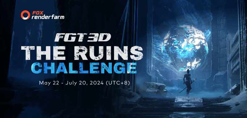 Fox Renderfarm New CG Challenge FGT3D The Ruins Challenge